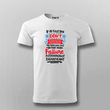 If at First You Don’t Succeed, Call It Experiment T- shirt For Men