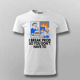 Deploy to Prod T-Shirt For Men – Everything’s Fine... Until It Isn’t