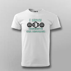 OCD Obsessive Car Disorder T-shirt For Men