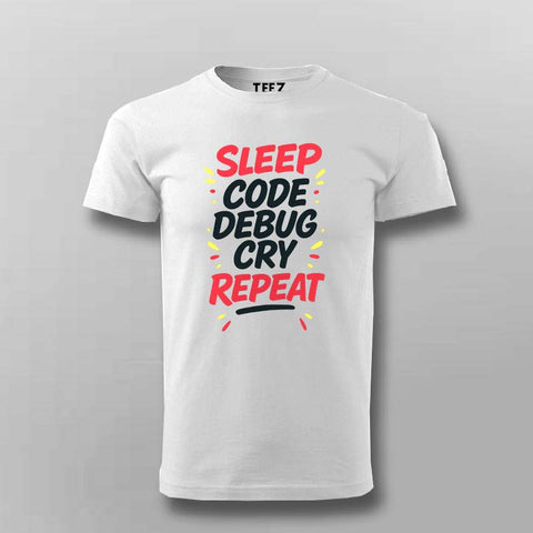 Sleep Code Debug Cry Repeat T-Shirt  For Men – Dev Cycle Essentials