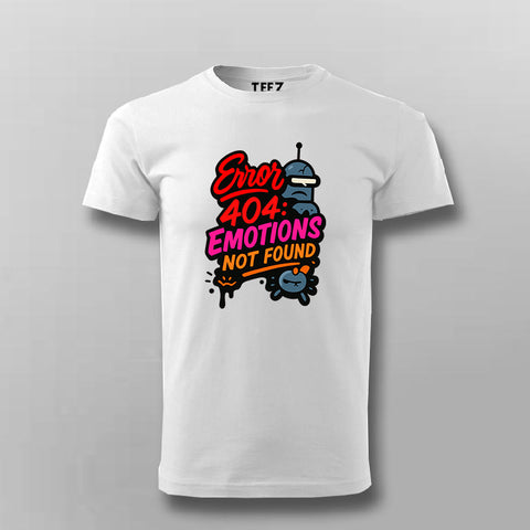 Error 404 Emotions Not Found T-Shirt For Men – Dead Inside