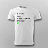Trust Me, I’m Root T-Shirt For Men – Hello World