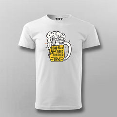 Beer Quote T-shirt For Men