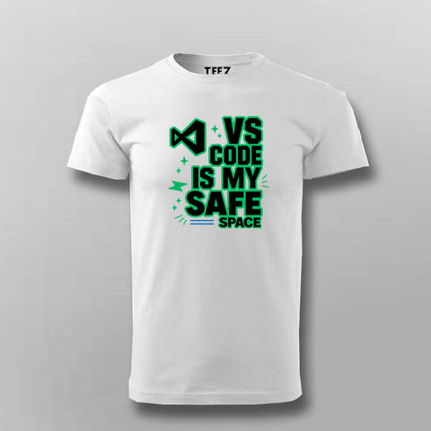 VS Code Is My Safe Space T-Shirt For Men – Dev Comfort Mode