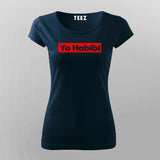 Ya Habibi Chiffon Top Women Tee - Stylish and Trendy Wear by Teez