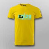 Explore The Great Outdoors T-shirt For Men