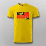 Hustle Mode Always On T-Shirt for Men