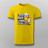 I Drink Beer T-Shirt for Men – Funny Tee Online India