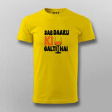 Sab Daaru Ki Galti Hai Funny T-shirt For Men
