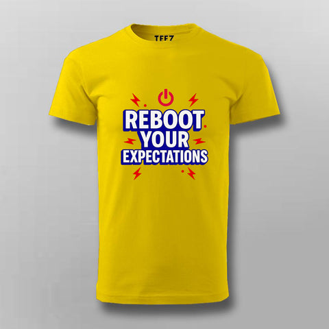 Reboot Your Expectations T-Shirt for Men – Power Up Your IT Mood
