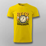 Beer Somewhere T-Shirt for Men – Funny Tee Online India