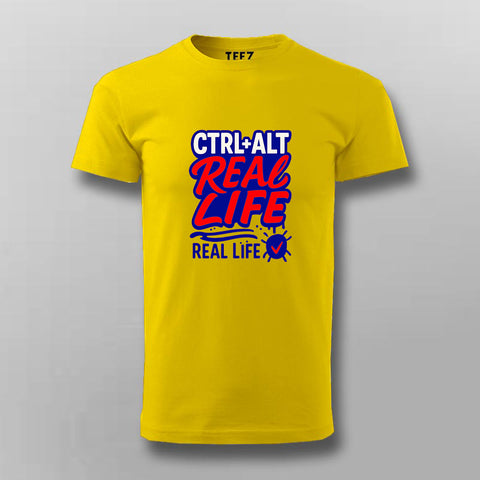 Ctrl Alt Real Life T-Shirt for Men – Funny Tech Reality Check
