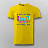 I Wear This Shirt Periodically T-Shirt For Men - Funny Science Tee