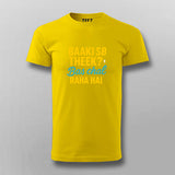 Baaki Sab Theek Funny Hindi T-shirt For Men