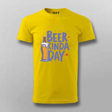 Beer Kinda Day T-Shirt for Men – Chill Vibes Online India