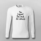 Yes I Squat See Back For Details T-shirt For Men