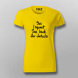 Yes I Squat See Back For Details T-Shirt For Women