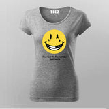 You Got Me Fucked Up Deeznuts T-Shirt For Women