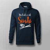 You Had Me At Sushi T-shirt For Men