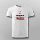 You Win or You Learn Jiu Jitsu T-shirt For Men