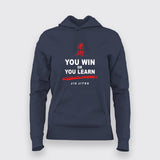 You Win or You Learn Jiu Jitsu Hoodies For Women