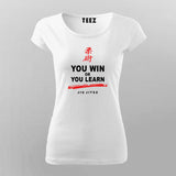 You Win or You Learn Jiu Jitsu T-Shirt For Women