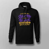 You’re A Fan Attitude Quote Hoodie For Men