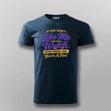 You’re A Fan Attitude Quote T-shirt For Men