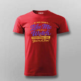 You’re A Fan Attitude Quote T-shirt For Men