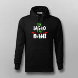 Dil Lagao Chuna Nahi Funny Hoodie For Men
