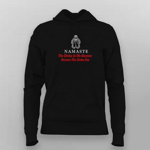 Namaste Divine Honors Hoodie For Women