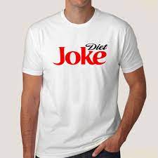 Diet Joke T-Shirt – Zero Calories, Full Sarcasm (Prepaid Only)
