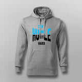 Stay Hustle Hoodie for Men – Humble Wear Online India