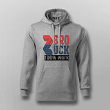 Zero Luck 100% Work T-Shirt for Men Online India