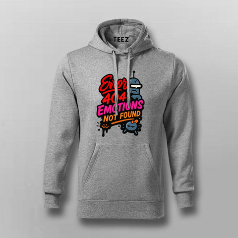 Error 404 Emotions Not Found Hoodie For Men – Dead Inside