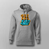 Toh Mai Kya Karu Funny Hindi Hoodie For Men