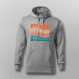 Strong Strong Strong" Gym Motivation Hoodie For Men
