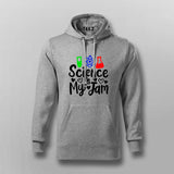 Science Is My Jam Hoodie For Men - Cool Science Lover