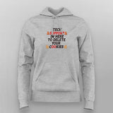 Tech Support Hoodie For Women | IT Humor Hoodie