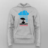 Deploy Happens Hoodie for Women – Dev Life Edition