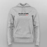 Sanskrit Believe Quote Hoodie For Women