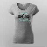 OCD Obsessive Car Disorder T-shirt For Women