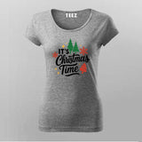 It’s Christmas Time T-shirt For Women
