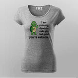 I Am Running Slowly T-shirt For Women