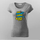 Dus Bahane Gym Funny Hindi T-shirt For Women