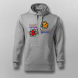 I Lost an Electron Are You Positive? Hoodie –  For Men