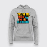 Blockchain Believer T-Shirt For Women – Trust Me, I’m Verified