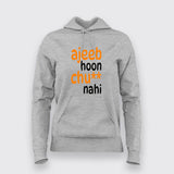 Ajeeb Hoon Hoodie for Women - Unique and Bold Style
