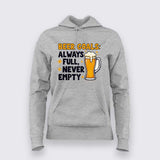 Always Full Beer Hoodie for Women – Funny Hoodie Online India