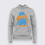 0% Uptime Without Coffee T-Shirt for Women – Funny Dev Fuel